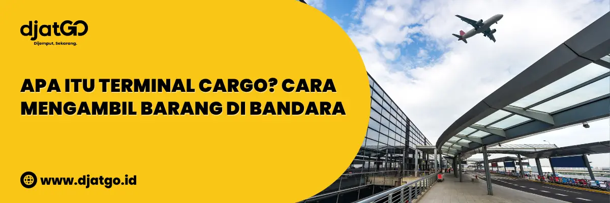 Apa Itu Terminal Cargo Cara Mengambil Barang di Bandara 2