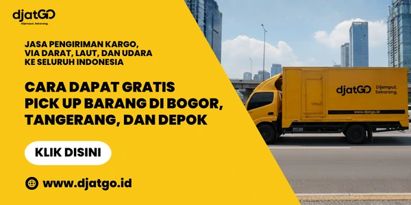 Cara Dapat Gratis Pick Up Barang di Bogor, Tangerang, dan Depok 1