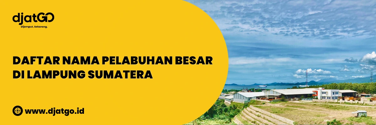 Daftar Nama Pelabuhan Lampung Sumatera