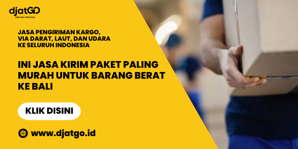 Ini Jasa Kirim Paket Paling Murah untuk Barang Berat ke Bali