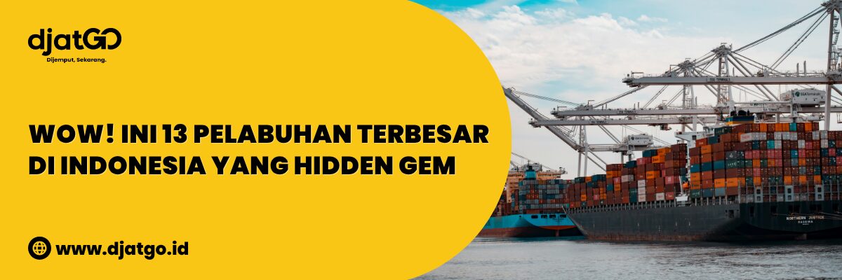 Wow! Ini 13 Pelabuhan Terbesar di Indonesia yang Hidden Gem (1)