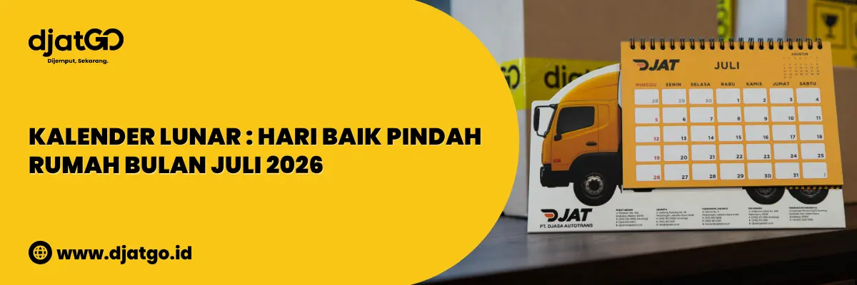 Kalender Lunar Hari Baik Pindah Rumah Bulan Juli 2026 2
