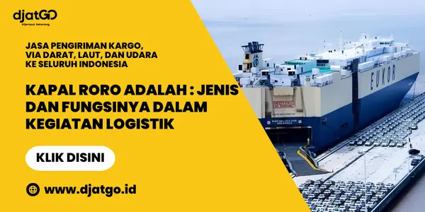 Kapal RORO Adalah Jenis dan Fungsinya dalam Kegiatan Logistik 2