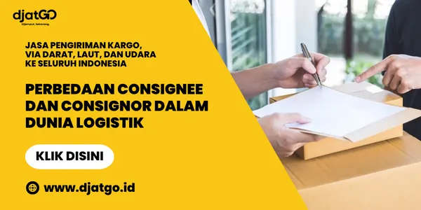 Perbedaan Consignee dan Consignor