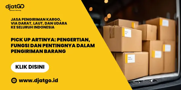 Pick Up Artinya