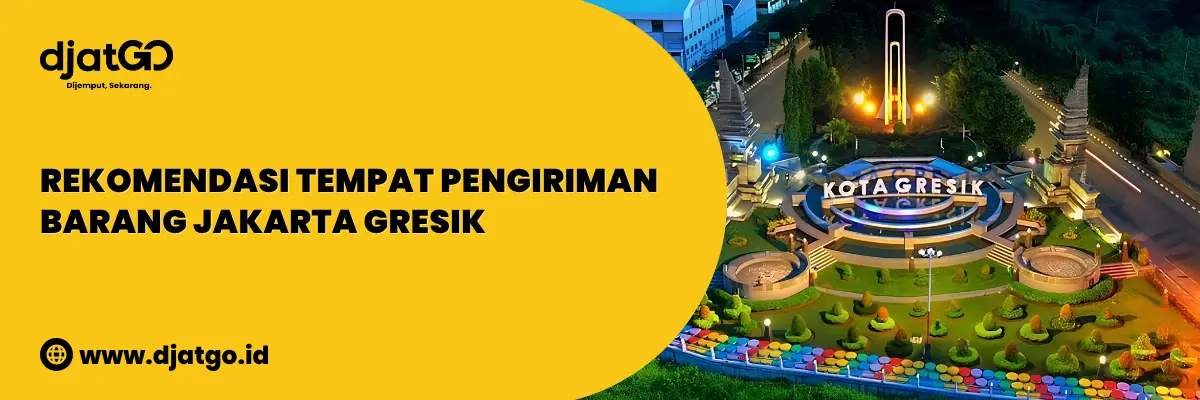 Rekomendasi Tempat Pengiriman Barang Jakarta Gresik 2
