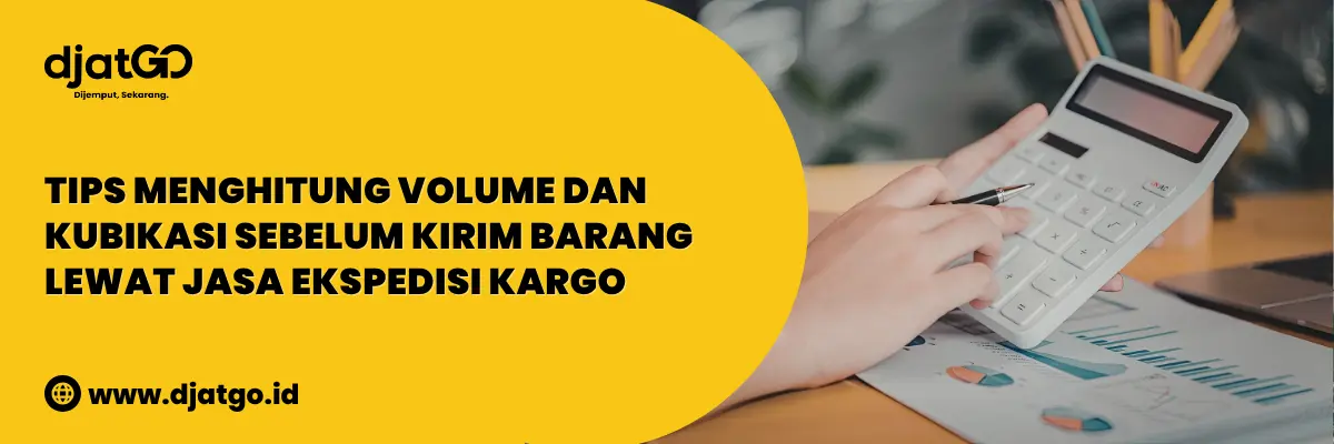Tips Menghitung Volume dan Kubikasi Sebelum Kirim Barang Lewat Jasa Ekspedisi Kargo 1