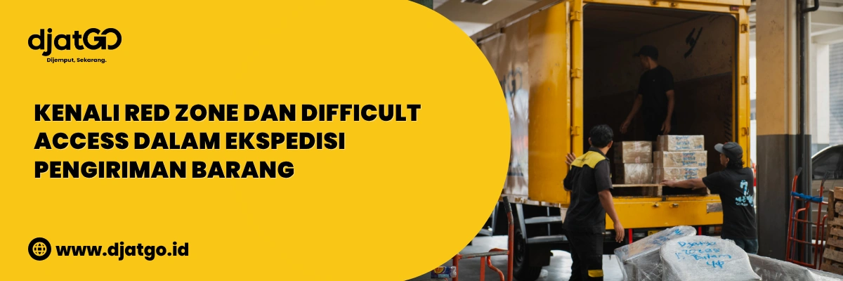 Kenali Red Zone dan Difficult Access Adalah