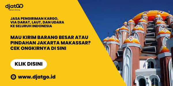 Mau Kirim Barang Besar atau Pindahan Jakarta Makassar Cek Ongkirnya di Sini