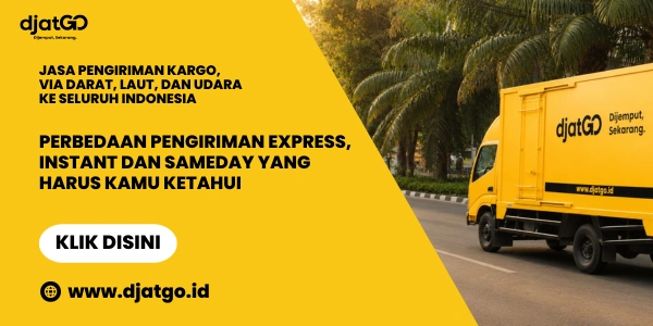 Perbedaan Pengiriman Express, Instant dan Sameday yang Harus Kamu Ketahu