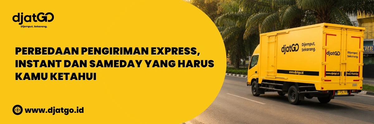 perbedaan express, instant dan sameday
