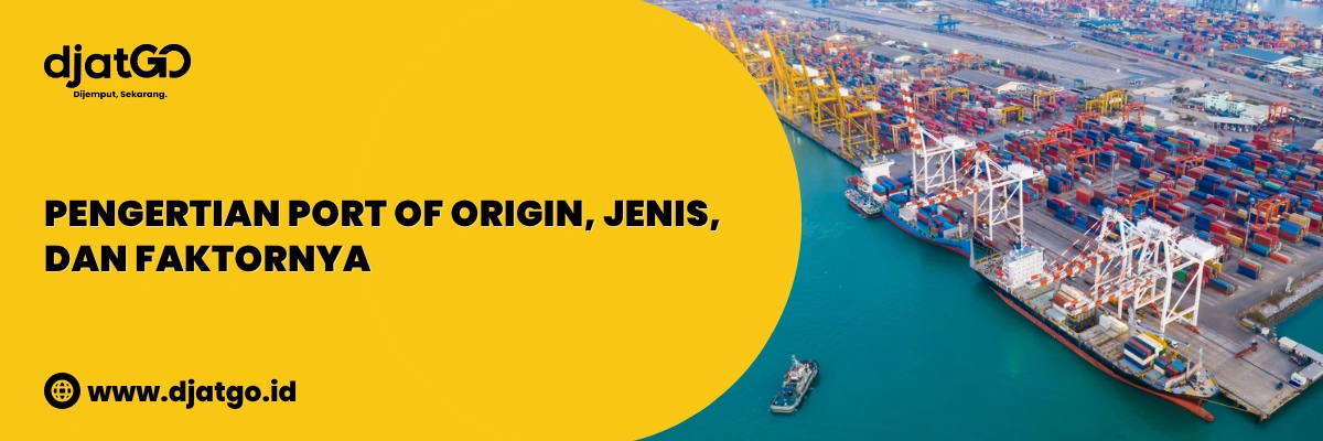 Port of Origin