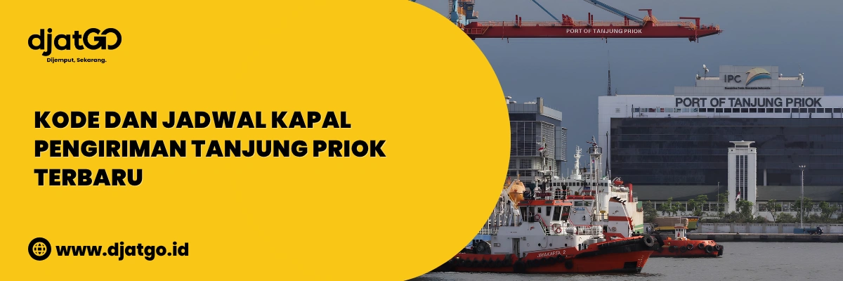 jadwal kapal pengiriman tanjung priok