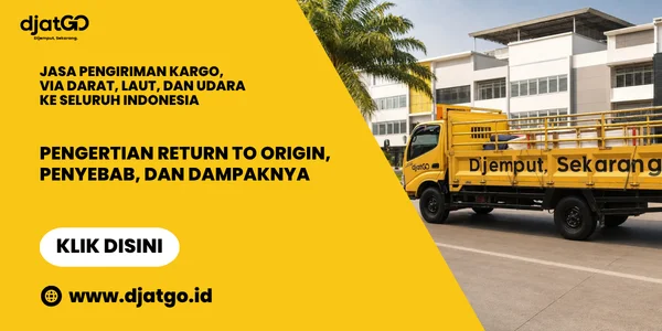 Pengertian Return to Origin, Penyebab, dan Dampaknya